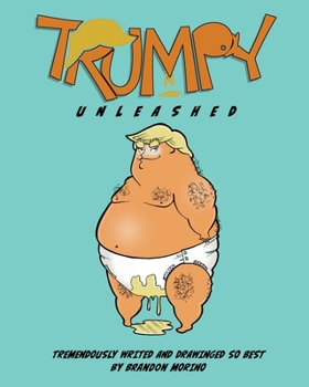 Paperback Trumpy Unleashed Book