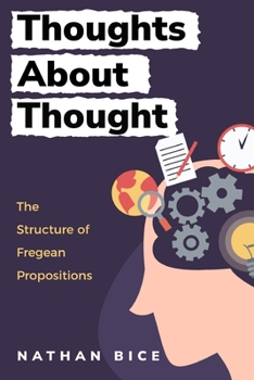 Paperback The Structure of Fregean Propositions Book