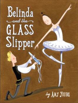 Hardcover Belinda and the Glass Slipper Book