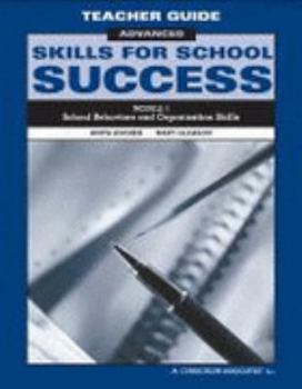 Spiral-bound Skills for School Success Advanced Module 1: School Behaviors and Organization Skills Teacher Guide Book