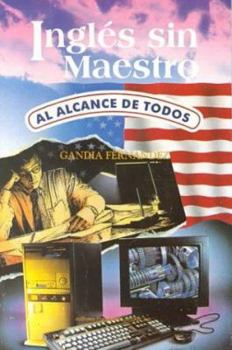 Paperback Inglés sin maestro al alcance de todos [Spanish] Book