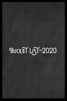 Paperback Bucket List- 2020: Our Bucket List: 6" x 9". 120 Page Notebook (Insert Your Story) Book