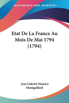 Paperback Etat De La France Au Mois De Mai 1794 (1794) Book