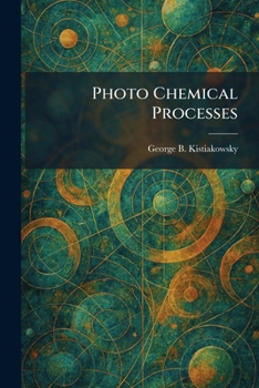 Paperback Photo Chemical Processes Book