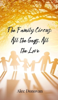 Hardcover The Family Circus: All the Gags, All the Love Book