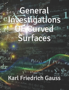 General Investigations OF Curved Surfaces