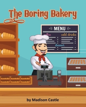 Paperback The Boring Bakery Book
