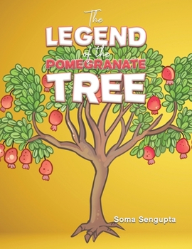 Paperback The Legend of the Pomegranate Tree Book