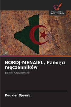 BORDJ-MENAIEL, Pamieci meczenników (Polish Edition)
