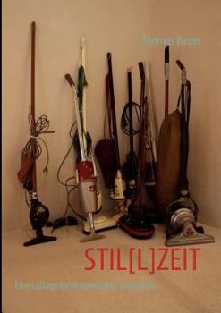 Paperback Stil[l]zeit: Eine Collage freimaurerischer Gedanken [German] Book