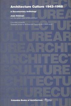 Paperback Architecture Culture: 1943-1968 Book