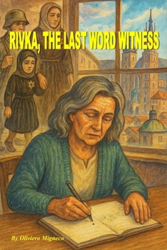 Paperback Rivka, The Last Word Witness Book