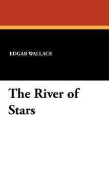 The River of Stars - Book #3 of the Sanders of the River