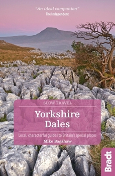 Paperback Yorkshire Dales: Local, Characterful Guides to Britain's Special Places Book