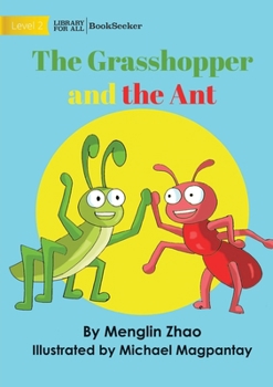Paperback The Grasshopper and the Ant Book