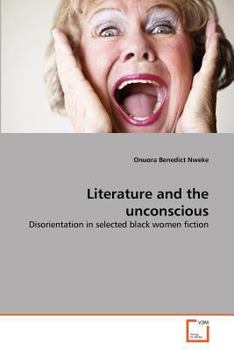 Paperback Literature and the unconscious Book