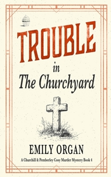 Paperback Trouble in the Churchyard Book