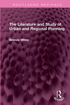 Paperback The Literature and Study of Urban and Regional Planning Book