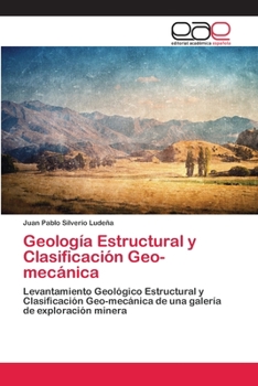 Paperback Geología Estructural y Clasificación Geo-mecánica [Spanish] Book