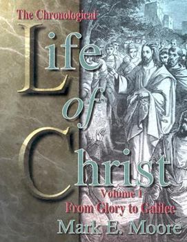 Paperback The Chronological Life of Christ: Volumes 1 Book