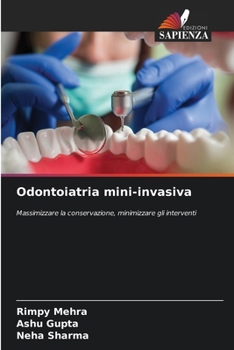 Paperback Odontoiatria mini-invasiva [Italian] Book