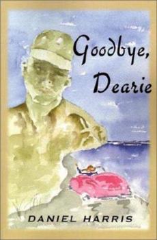 Hardcover Goodbye, Dearie Book