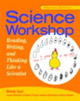 Paperback Science Workshop: Reading, Writing, and Thinking Like a Scientist, Second Edition Book