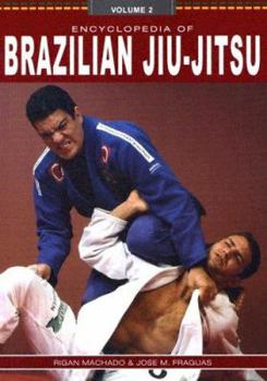 Paperback Encyclopedia of Brazilian Jiu-Jitsu: Volume 2 Book