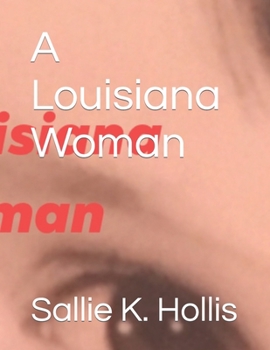 Paperback A Louisiana Woman Book
