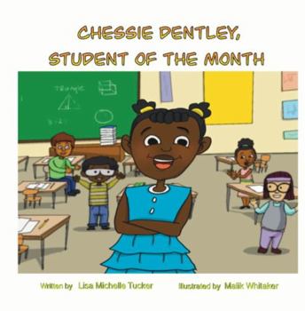 Hardcover Chessie Dentley, Student of the Month Book