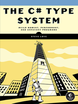 Paperback The C# Type System Book