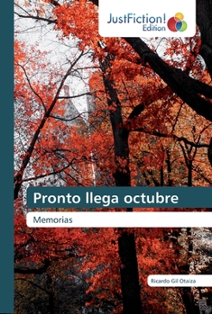 Paperback Pronto llega octubre [Spanish] Book