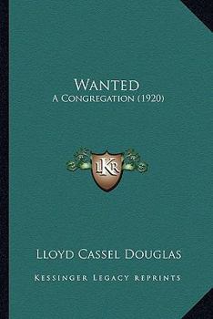 Paperback Wanted: A Congregation (1920) Book