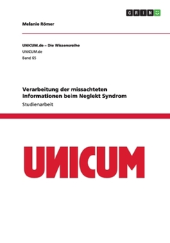 Paperback Verarbeitung der missachteten Informationen beim Neglekt Syndrom [German] Book