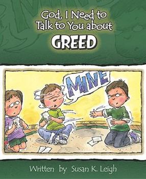 Paperback God, I Need to Talk to You about Greed Book