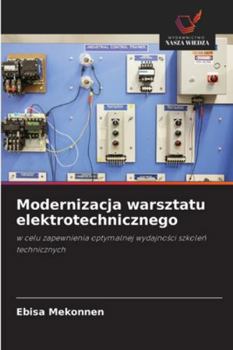 Paperback Modernizacja warsztatu elektrotechnicznego [Polish] Book