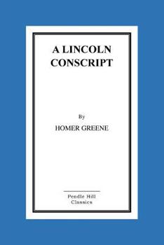 Paperback A Lincoln Conscript Book