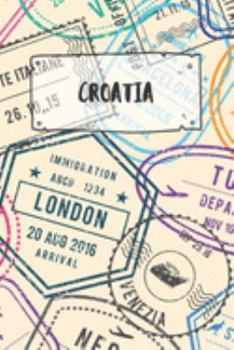 Croatia: Dotted Travel Diary Notebook or Journey Dotted Grid Journal - Holiday Trip Pocketbook for Men and Women with Dots