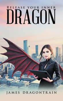 Paperback Release Your Inner Dragon Book