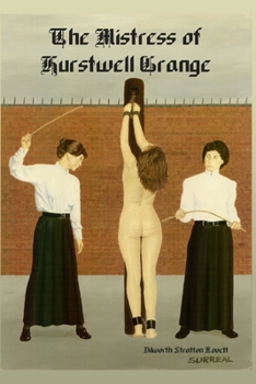 Paperback The Mistress of Hurstwell Grange Book