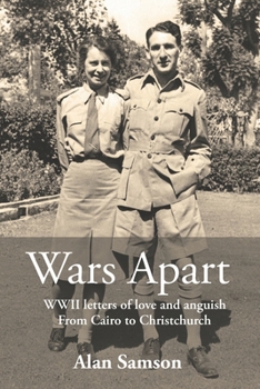 Paperback Wars Apart: From Cairo to Christchurch - WWII letters of love and anguish Book