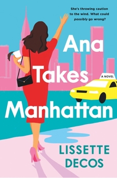 Paperback Ana Takes Manhattan Book