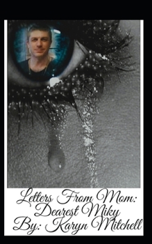 Paperback Letters From Mom: Dearest Miky Book
