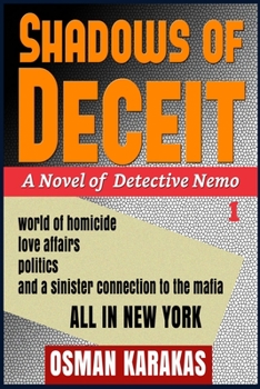 Shadows of Deceit: A Novel of Detective Nemo