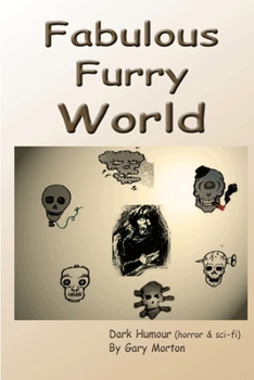 Paperback Fabulous Furry World Book