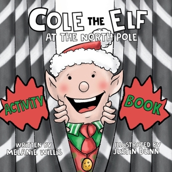 Paperback Cole the Elf at the North Pole Activity Book