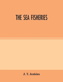 Paperback The sea fisheries Book