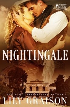 Nightingale - Book #8 of the Willow Creek
