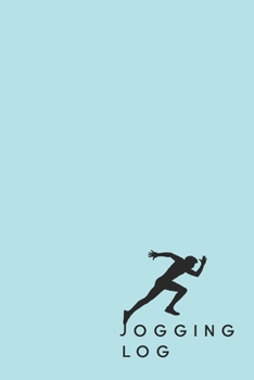 Jogging Log: Pale Turquoise Running Journal | Track Your Running Progress | Running Training Record Book | Daily Running Log | 6x9inch 100 pages