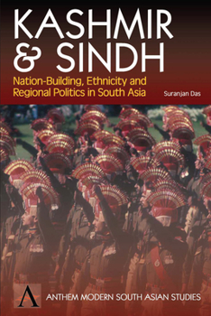Paperback Kashmir and Sindh Nation-Building, Ethnicity and Regional Politics Book